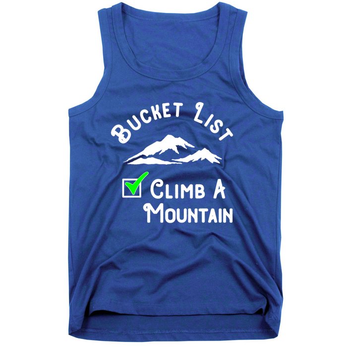 Climb A Mountain Gift Tank Top