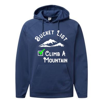 Climb A Mountain Gift Performance Fleece Hoodie