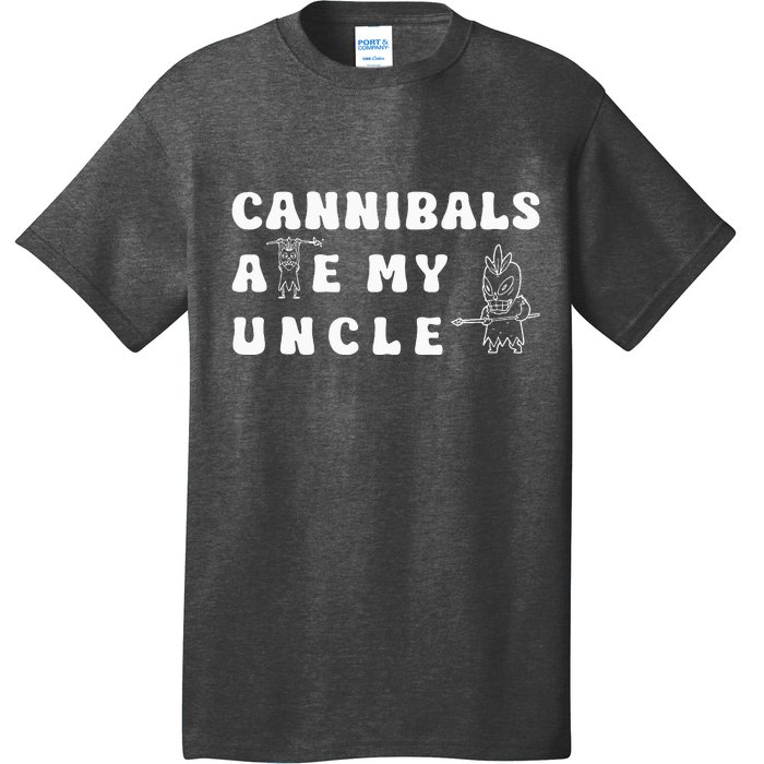 Cannibals Ate My Uncle .Png T-Shirt