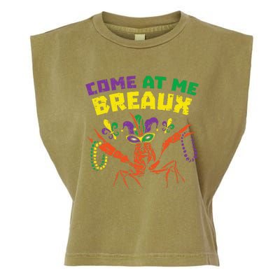 Come At Me Breaux Crawfish Beads Funny Mardi Gras Carnival (1) Garment-Dyed Women's Muscle Tee