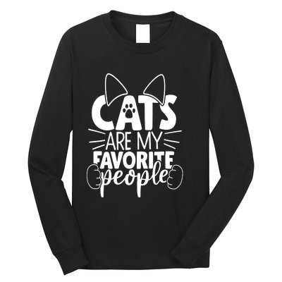 Cats Are My Favorite People Cat Cat Mom White Cat Premium Long Sleeve Shirt