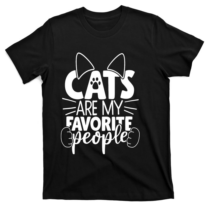 Cats Are My Favorite People Cat Cat Mom White Cat Premium T-Shirt