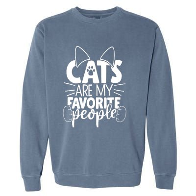 Cats Are My Favorite People Cat Cat Mom White Cat Premium Garment-Dyed Sweatshirt