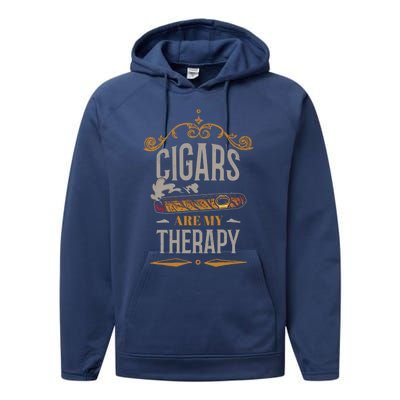 Cigars Are My Therapy Funny Vintage Cigar Gift Performance Fleece Hoodie