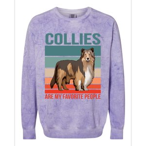 Collies Are My Favorite People Dog Owner Collie Gift Colorblast Crewneck Sweatshirt