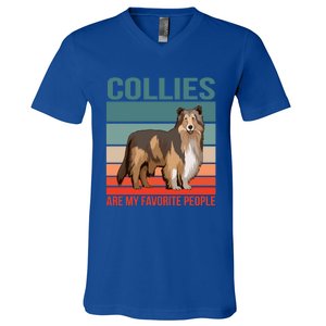 Collies Are My Favorite People Dog Owner Collie Gift V-Neck T-Shirt