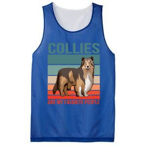 Collies Are My Favorite People Dog Owner Collie Gift Mesh Reversible Basketball Jersey Tank