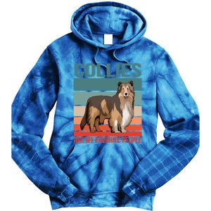 Collies Are My Favorite People Dog Owner Collie Gift Tie Dye Hoodie