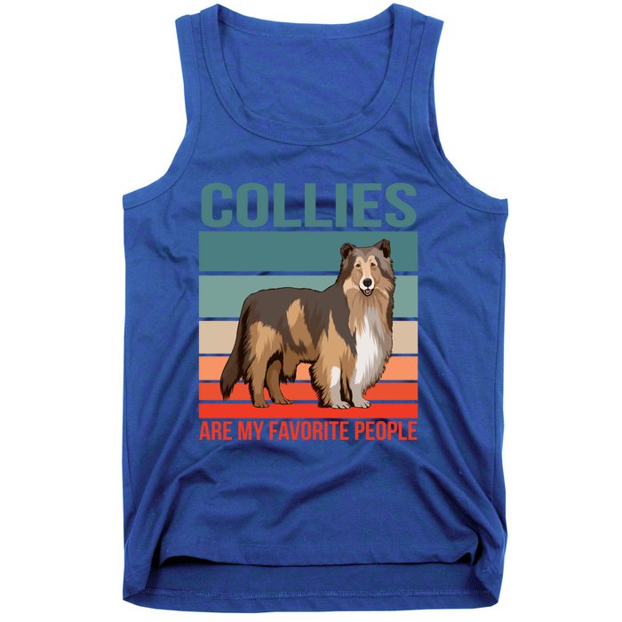 Collies Are My Favorite People Dog Owner Collie Gift Tank Top