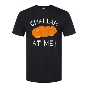 Challah at Me Rosh Hashanah Jewish Hanukkah Softstyle® CVC T-Shirt