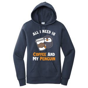 Coffee And My Penguin Sea Bird King Emperor Penguin Gift Women's Pullover Hoodie