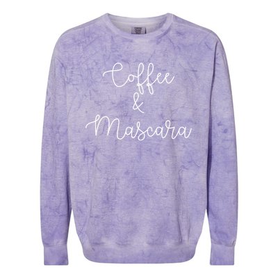 Coffee And Mascara Script Cursive Gift Meaningful Gift Colorblast Crewneck Sweatshirt