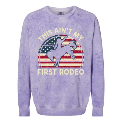 Cowboy Aint My First Rodeo Western Horse Colorblast Crewneck Sweatshirt