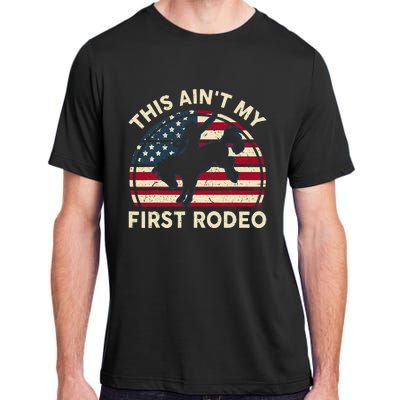 Cowboy Aint My First Rodeo Western Horse Adult ChromaSoft Performance T-Shirt