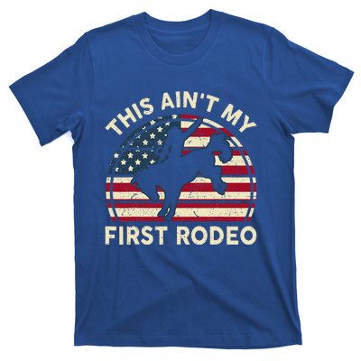 Cowboy Aint My First Rodeo Western Horse T-Shirt