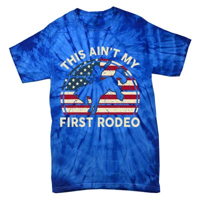 Cowboy Aint My First Rodeo Western Horse Tie-Dye T-Shirt