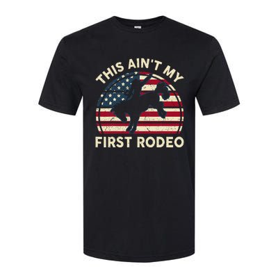 Cowboy Aint My First Rodeo Western Horse Softstyle CVC T-Shirt