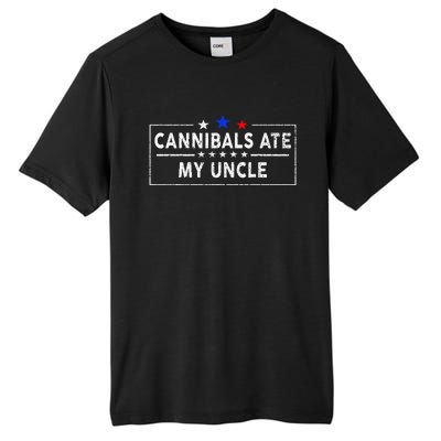 Cannibals Ate My Uncle Joe Biden Saying Funny Trump 2024 Tall Fusion ChromaSoft Performance T-Shirt