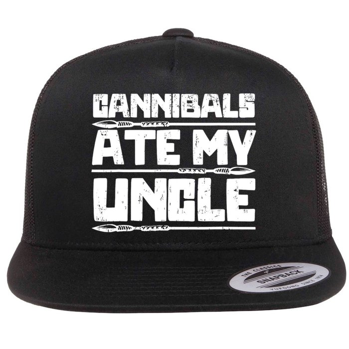 Cannibals Ate My Uncle Biden Funny Saying Flat Bill Trucker Hat