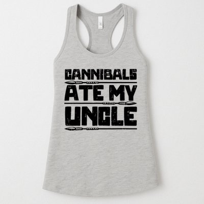 Cannibals Ate My Uncle Biden Funny Saying Womens Tank Top