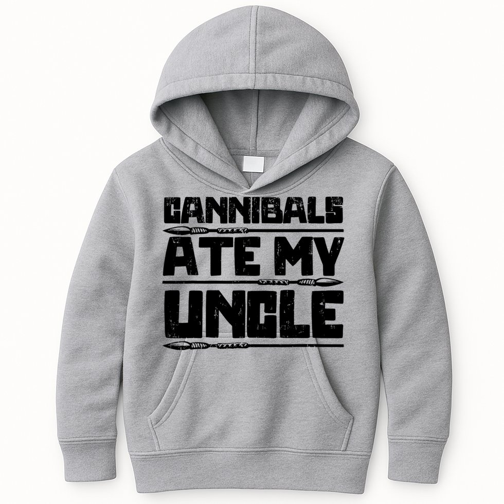 Cannibals Ate My Uncle Biden Funny Saying Kids Hoodie