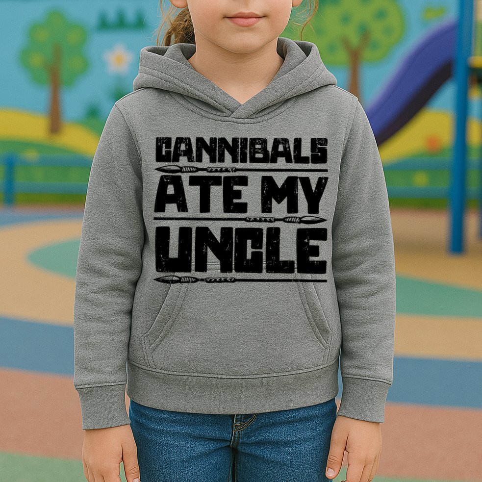 Cannibals Ate My Uncle Biden Funny Saying Kids Hoodie