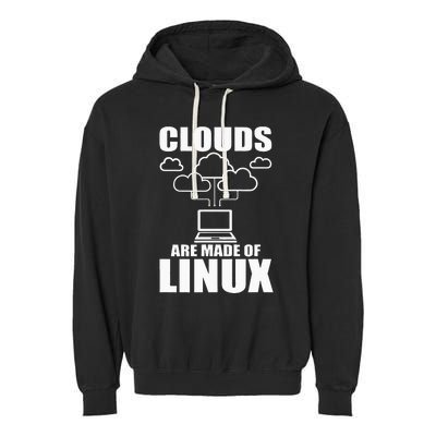 Clouds Are Made Of Linux Programmer Sys Admin Developer Garment-Dyed Fleece Hoodie