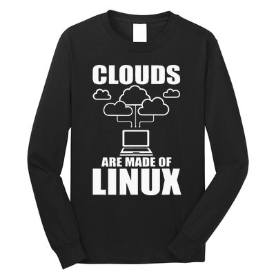 Clouds Are Made Of Linux Programmer Sys Admin Developer Long Sleeve Shirt