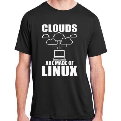 Clouds Are Made Of Linux Programmer Sys Admin Developer Adult ChromaSoft Performance T-Shirt