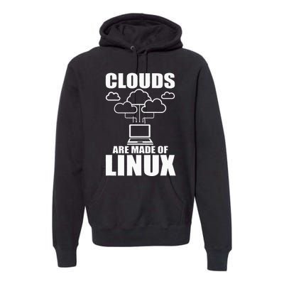 Clouds Are Made Of Linux Programmer Sys Admin Developer Premium Hoodie