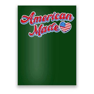 Cute American Made American USA Flag Heart Poster