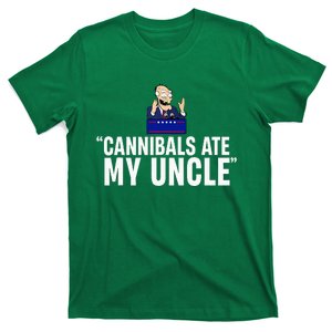 Cannibals Ate My Uncle Biden Trump Saying T-Shirt