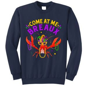 Come At Me Breaux Crawfish Beads Funny Mardi Gras Carnival Sweatshirt