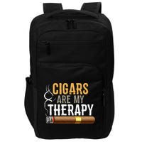 Cigars Are My Therapy Funny Humor Smoking Lover Impact Tech Backpack