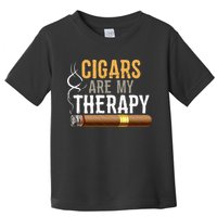 Cigars Are My Therapy Funny Humor Smoking Lover Toddler T-Shirt