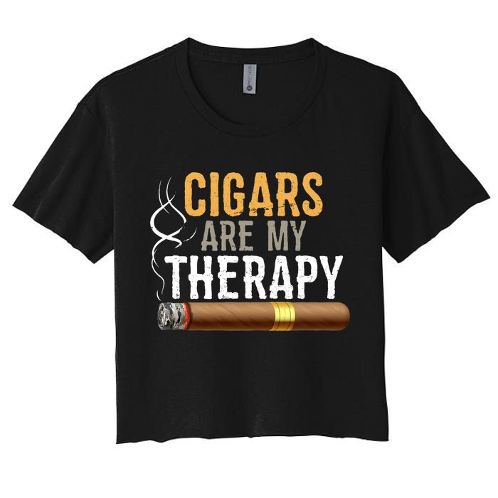 Cigars Are My Therapy Funny Humor Smoking Lover Crop Top