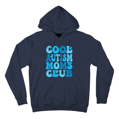 Cool Autism Moms Club Autism Awareness Mama Mom Mothers Day Hoodie