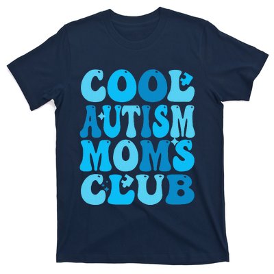 Cool Autism Moms Club Autism Awareness Mama Mom Mothers Day T-Shirt