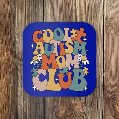 Cool Autism Moms Club Autism Awareness Mama Mom Gift Coaster