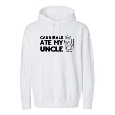 Cannibals Ate My Uncle Joe Biden Trump Saying Funny Garment-Dyed Fleece Hoodie