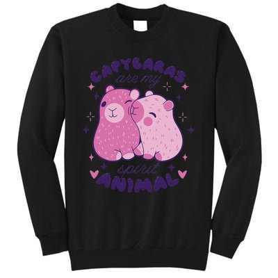 Capybaras Are My Spirit Animal Rodent Lover Tall Sweatshirt