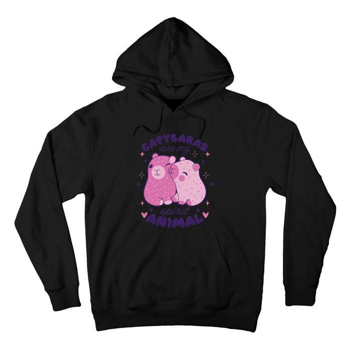 Capybaras Are My Spirit Animal Rodent Lover Tall Hoodie