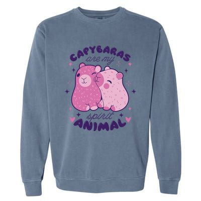 Capybaras Are My Spirit Animal Rodent Lover Garment-Dyed Sweatshirt