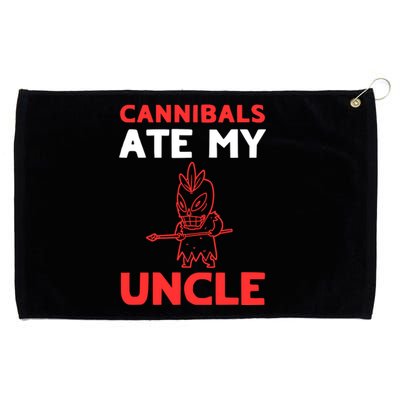 Cannibals Ate My Uncle Joe Biden Trump Saying Funny Grommeted Golf Towel