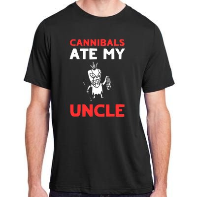 Cannibals Ate My Uncle Joe Biden Trump Saying Funny Adult ChromaSoft Performance T-Shirt