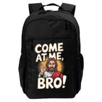 Come At Me Bro Vintage Jesus Design For Fans Daily Commute Backpack