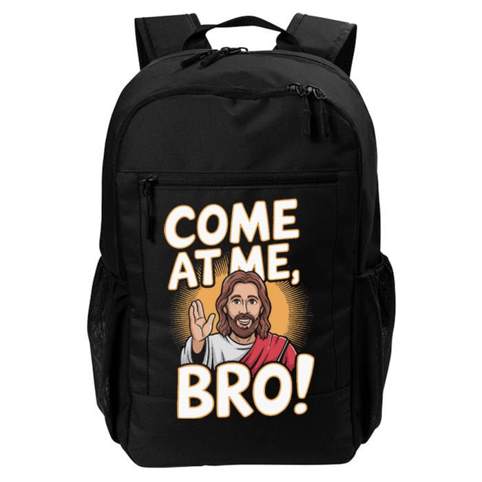 Come At Me Bro Vintage Jesus Design For Fans Daily Commute Backpack