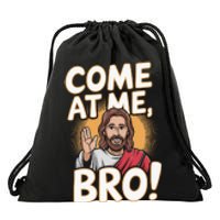 Come At Me Bro Vintage Jesus Design For Fans Drawstring Bag