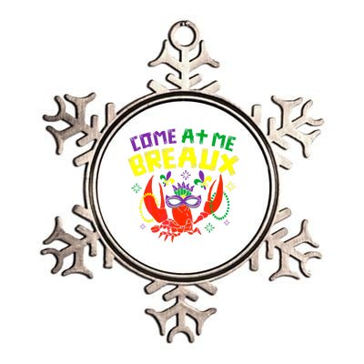 Come At Me Breaux Crawfish Beads Funny Mardi Gras Carnival Gift Metallic Star Ornament