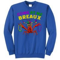 Come At Me Breaux Crawfish Beads Funny Mardi Gras Carnival Gift Sweatshirt